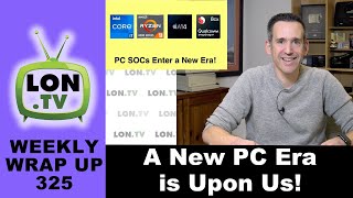 An Exciting New PC Era is Upon Us! Better graphics, faster performance, and better battery life.