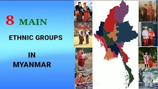 Ethnic groups of Myanmar (Burma) with their estimated populations and sub-ethnic races.