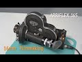 16mm Filmmaking | Arri 16, Arriflex 16S Camera