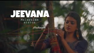 "JEEVANA"  Malayalam album / status