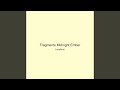 Fragments Midnight Ember