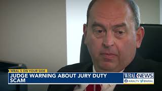 Wake County judge warns of jury duty scam
