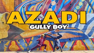 Azadi Gully Boy Divine song breaking freestyle choreographed by rajchoudhary ft khakendra