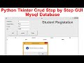 Python Tkinter Crud Step by Step GUI Mysql Database