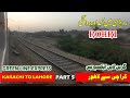 5up Green Line Express arrival and departure in Rohri | Karachi to Lahore Part 5 | Pakistan Railways