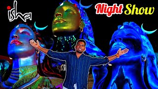 🔥பெங்களூர் ஈஷா🔱BANGALORE ISHA ADIYOGI STATUE NIGHT SHOW | SHIVA | CHIKKABALLABUR | K7