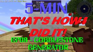 [SKY FACTORY 3] 5-MIN - THAT'S HOW I DID IT! EP08 - COBBLESTONE GENERATOR