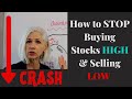 How to Stop Buying Stocks High and Selling Stocks Low After Bear Markets