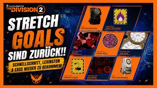 STRETCH GOALS sind zurück!! Schnellschritt, Lexington, Aufruhr & Exos / The Division 2 Deutsch
