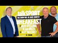 talkSPORT Breakfast with Jeff Stelling & Dean Saunders: Premier League Reaction!🔥