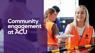 Community engagement at ACU