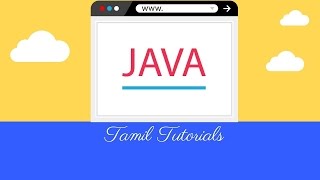 Java - Session 06- Java HelloWorld explanation- Tamil Tutorials