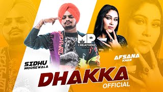 Dhakka (Official Video) Sidhu Moosewala Feat. Afsana Khan - New Punjabi Song 2019 - Full Video