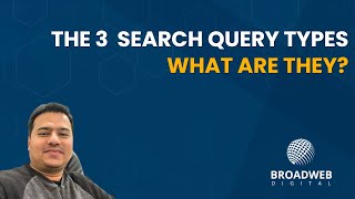 What are the 3 primary search query types?