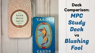 Deck Comparison: Blushing Fool vs MPC’s Study Deck