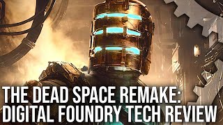 Dead Space Remake - DF Tech Review - This Is What A Best-In-Class Remake Looks Like
