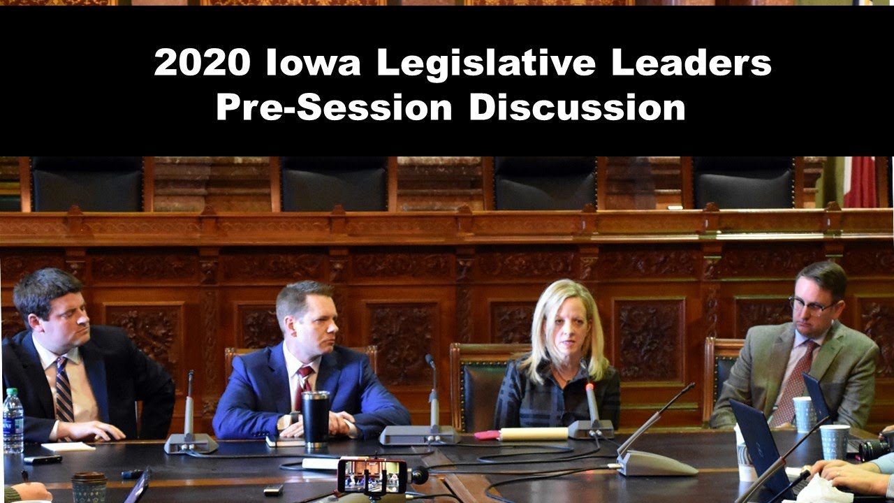 2020 Session Preview By Iowa's Legislative Leaders - YouTube