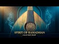 The Most Peaceful Ramadan Nasheed Instrumental You’ll Hear in 2026