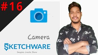 camera component basic information in sketchwar/Aaura Technical