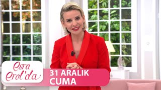 Esra Erol'da 31 Aralık Cuma | Tek Parça