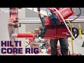 Hilti Core Rig Overview