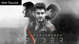 SPYDER Telugu Trailer-2 | Mahesh Babu | A R Murugadoss | SJ Suriya | Rakul Preet Singh