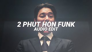 2 phut hon funk (tiktok version/best part!) - mgd [edit audio]