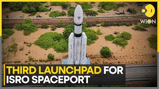 Indian Union Cabinet Approves Third Launchpad for ISRO at Sriharikota | World News | WION