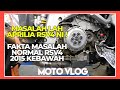 MASALAH BIASA APRILIA RSV4 YANG RAMAI TAK TAHU l MALAYSIA l INDONESIA l SUPERBIKE REMAKE