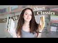 10 short classics you can read *quickly*