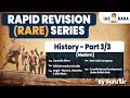 Complete History in 17 Hours| Part 3| UPSC PRELIMS 2023