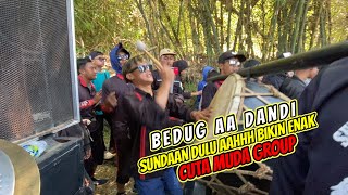 Bedug Sunda Aa Dandi❗️❗️Cuta Muda Group 💥Kota Cipacing