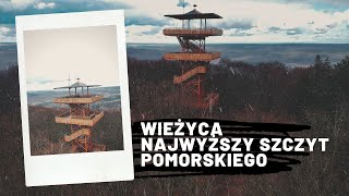 Wieżyca - Najwyższy szczyt województwo Pomorskiego