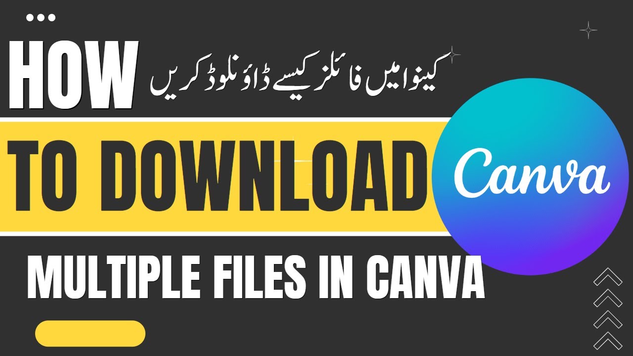 DOWNLOAD FILES FROM CANVA FOR FREE | DOWNLOAD MULTIPLE FILES FROM CANVA ...