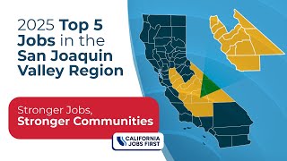 2025 Top 5 Jobs in the San Joaquin Valley Region