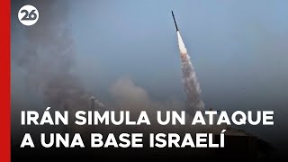 Así atacaría Irán a una base de Israel