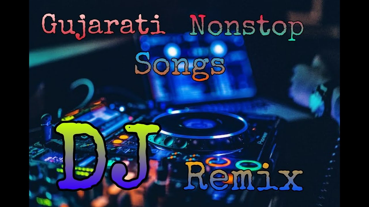 Gujarati Nonstop Songs Gujarati Dj Remix Dj Vina Youtube Music