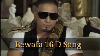 Bewafa 16D Orignal Song | Imran khan | By T Series 8D