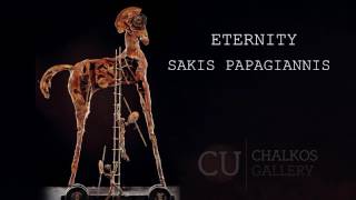 Eternity του Σάκη Παπαγιάννη στην Chalkos Gallery