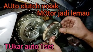 Wave 125s Projec Tukar Auto Clutch dan Punca2 Moto Lost Power