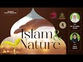 Islam and Nature I Sh Dr Haifaa Younis & Sama Wareh I Jannah Institute