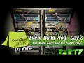 LANparty: Event Build Vlog - Day 6 - CampZone 2019