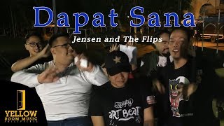 Jensen and The Flips - Dapat Sana (Official Lyric Video)