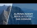 DAS GESÄUSE - Die Schönheit der zweiten Reihe | Berge im Porträt