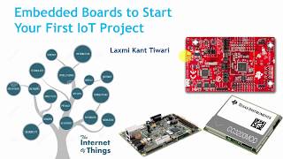 Bluetooth Smart Enabled ARM Embedded Boards to Start Your First IoT Project