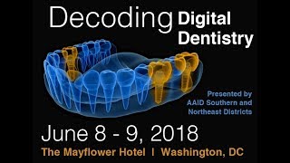 Decoding Digital Dentistry | AAID's Southern District Meeting