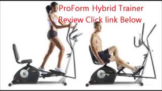 ProForm Hybrid Trainer Review