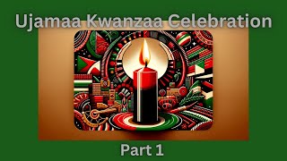 Ujamaa Kwanzaa Celebration