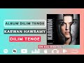 Karwan Hawramy - Dilim Tenge