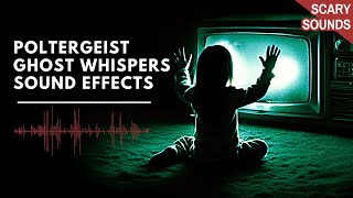 Poltergeist Ghost Whispers Horror Sound Effects